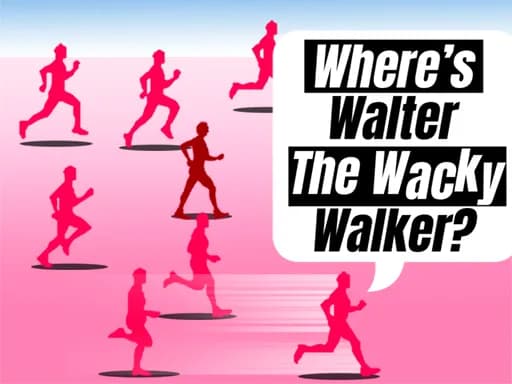 Walter Wacky Walker Nerede